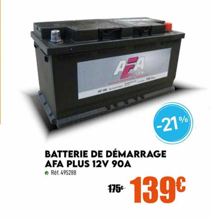 batterie de démarrage afa plus 12v 90a