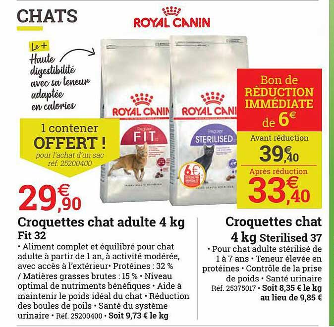 royal canin croquettes chat adulte fit 32 ou sterilised 37
