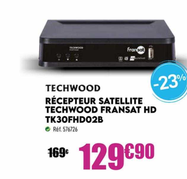 techwood récepteur satellite techwood fransat hd tk30fhd02b