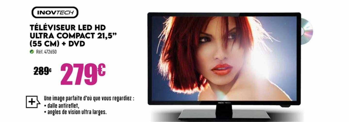 téléviseur led hd ultra compact 21.5" 55 cm + dvd inovtech