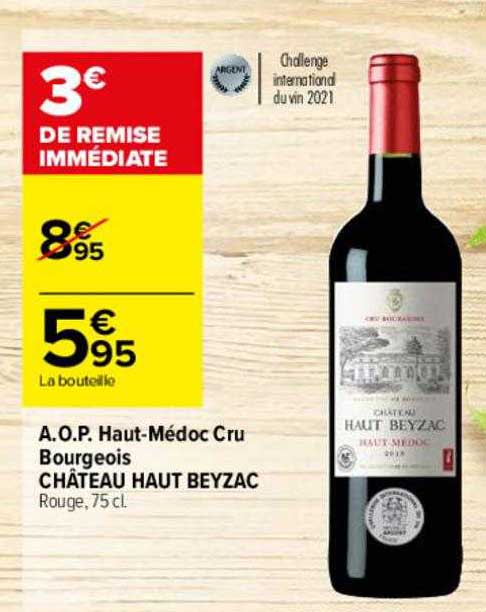 a.o.p. haut-médoc cru bourgeois château haut beyzac