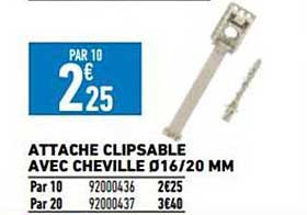 attache clipsable avec cheville ø 16-20 mm