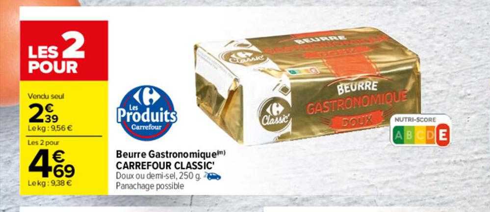 Beurre Gastronomique Carrefour Classic'