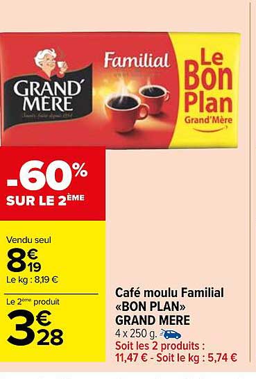 café moulu familial «bon plan» grand mère