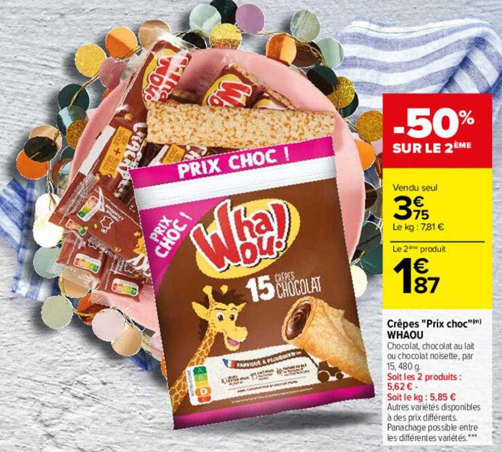 crêpes "prix choc" whaou