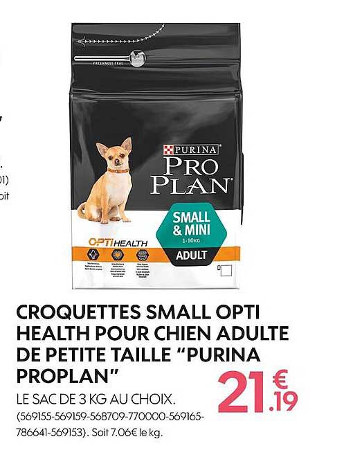 croquettes small opti health pour chien adulte de petite taille "purina proplan"