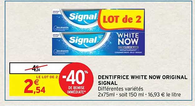Dentifrice White Now Original Signal