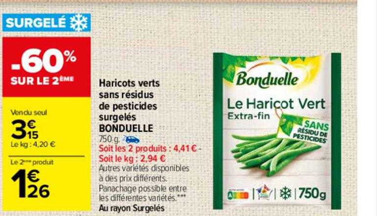 haricots verts sans résidus de pesticides surgelés bonduelle