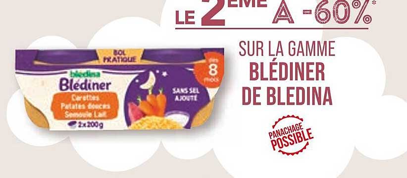 la gamme blédiner de blédina