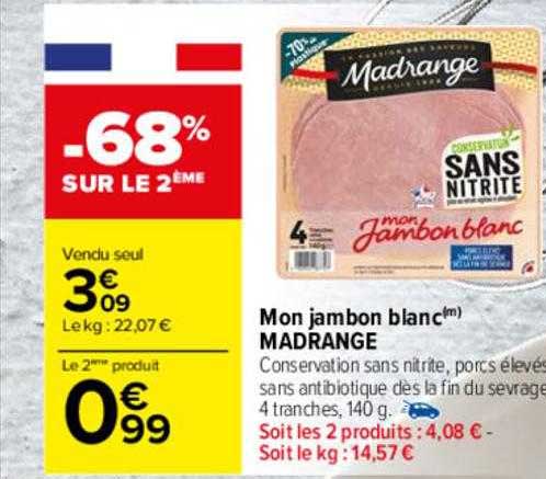 mon jambon blanc madrange