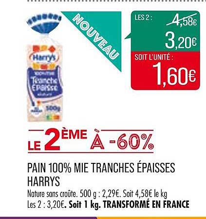 pain 100% mie tranchés épaisses harrys