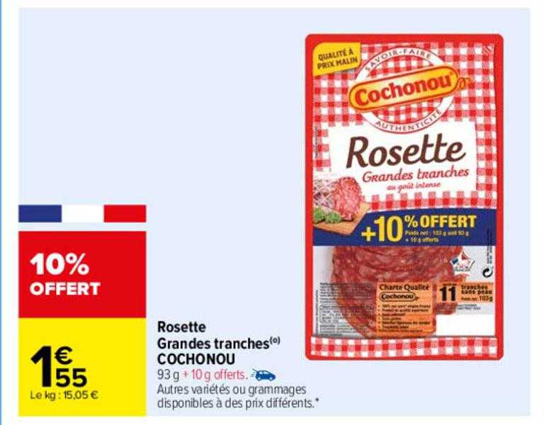 rosette grandes tranches cochonou