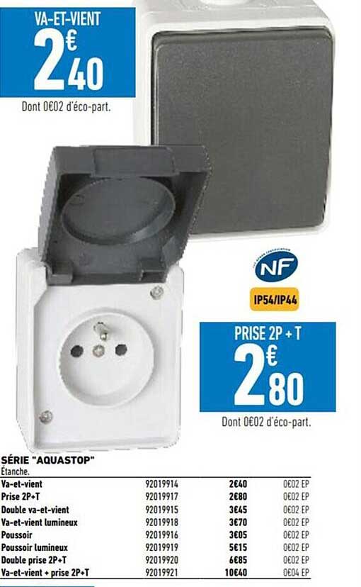 Série "aquastop" , Va-et-vien, Pris 2p + T