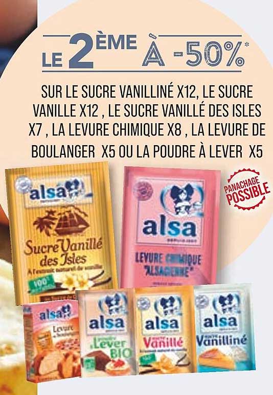 sucre vanilliné x12, le sucre vanille x12, le sucre vanillé des isles x7, la levure chimique x8, la levure de boulanger x5 ou poudre à lever x5