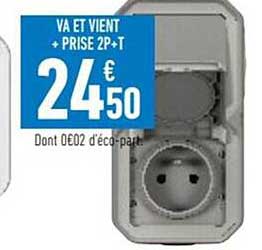 va-et-vient + prise 2p+t