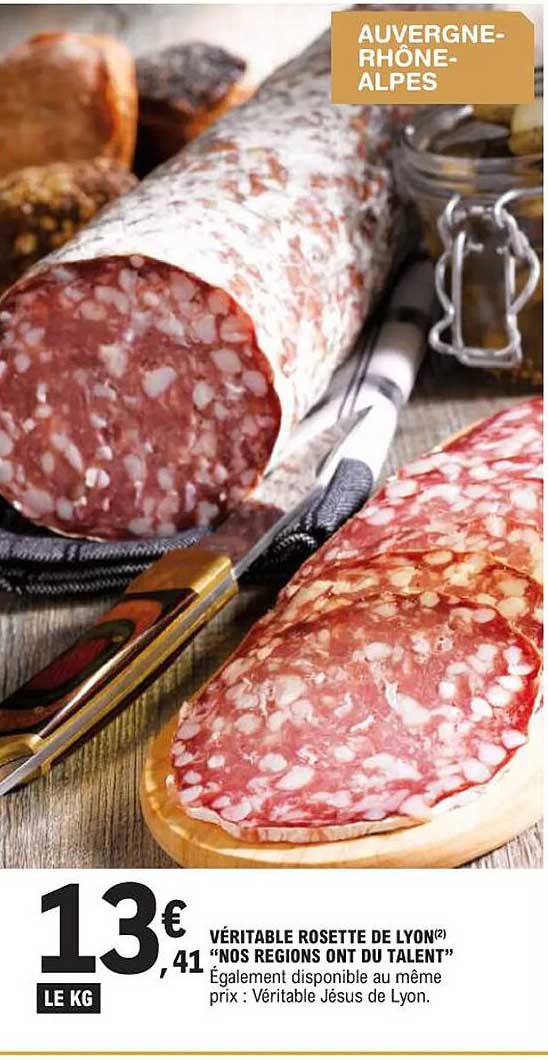 véritable rosette de lyon "nos régions ont du talent"