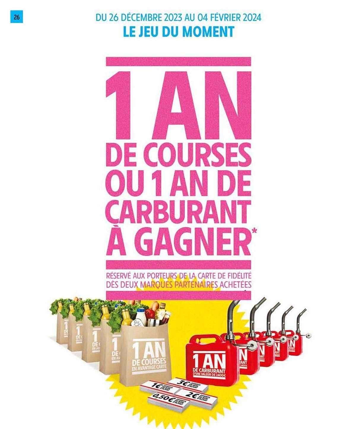 1 an de courses ou 1 an de carburant à gagner