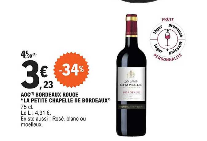 aoc bordeaux rouge "la petite chapelle de bordeaux"