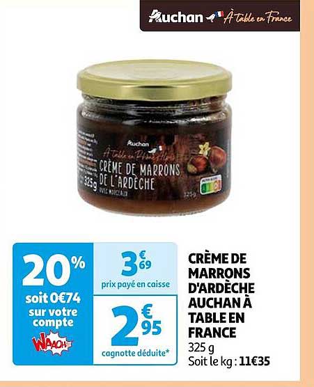 crème de marrons d'ardèche auchan à table en france