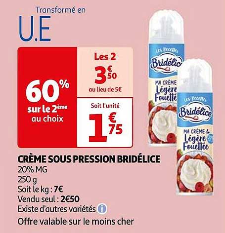 crème sous pression bridélice