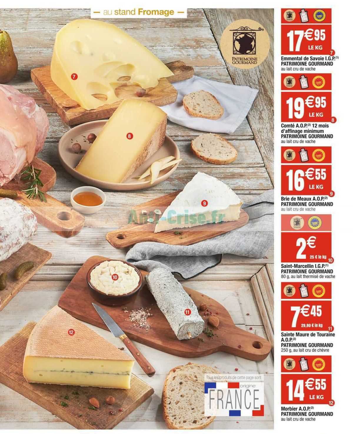emmental de savoie i.g.p. patrimoine gourmand, comté a.o.p. 12 mois d'affinage minimum, brie de meaux a.o.p., saint-marcellin i.g.p., sainte maure de touraine a.o.p., morbier a.o.p.