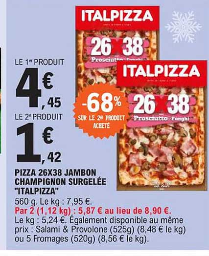 Pizza 36 X 38 Jambon Champignon Surgelée "italpizza"