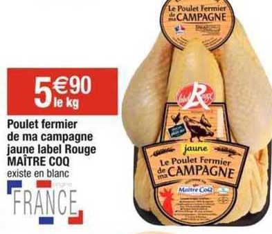 poulet fermier de ma campagne jaune label rouge maître coq