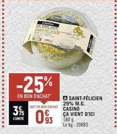 saint-félicien 29% m.g. casino ça vient d'ici