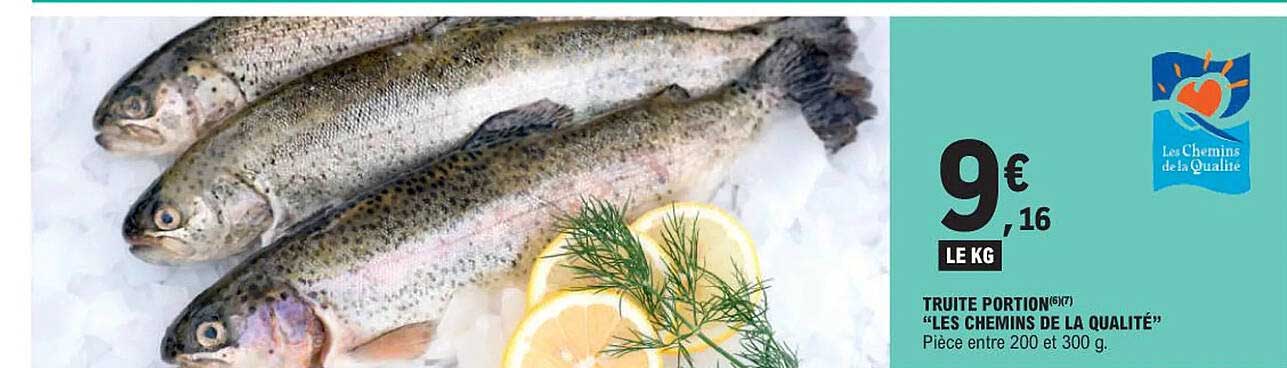 truite portion "les chemins de la qualité"