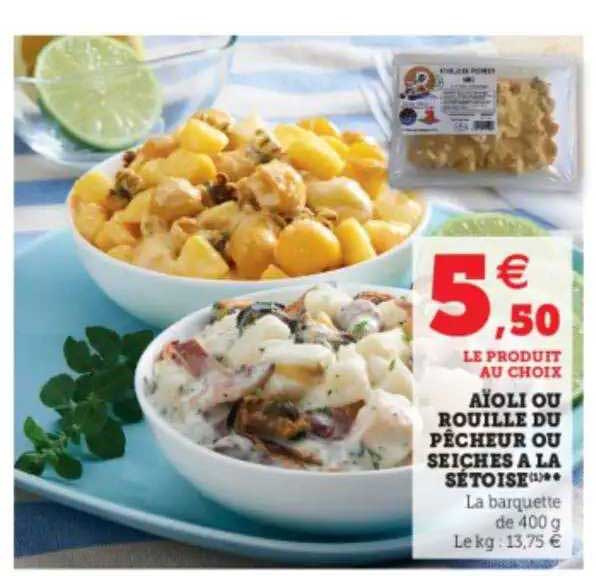 aïoli ou rouille du pêcheur ou seiches à la sétoise