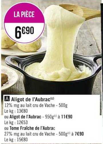 aligot de l'aubrac ou aligot de l'aubrac ou tome fraîche de l'aubrac