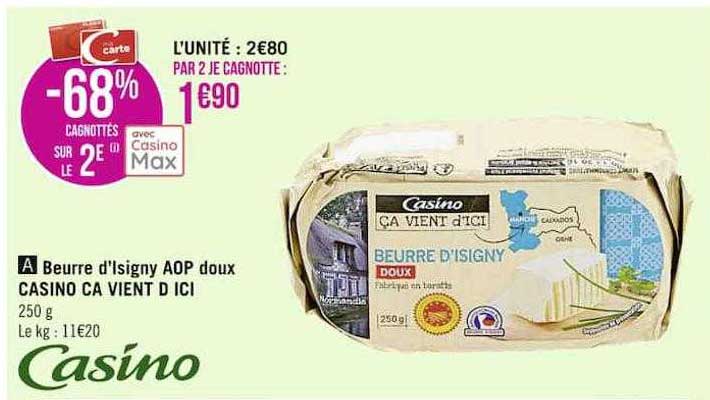 beurre d'isigny aop doux casino ça vient d'ici