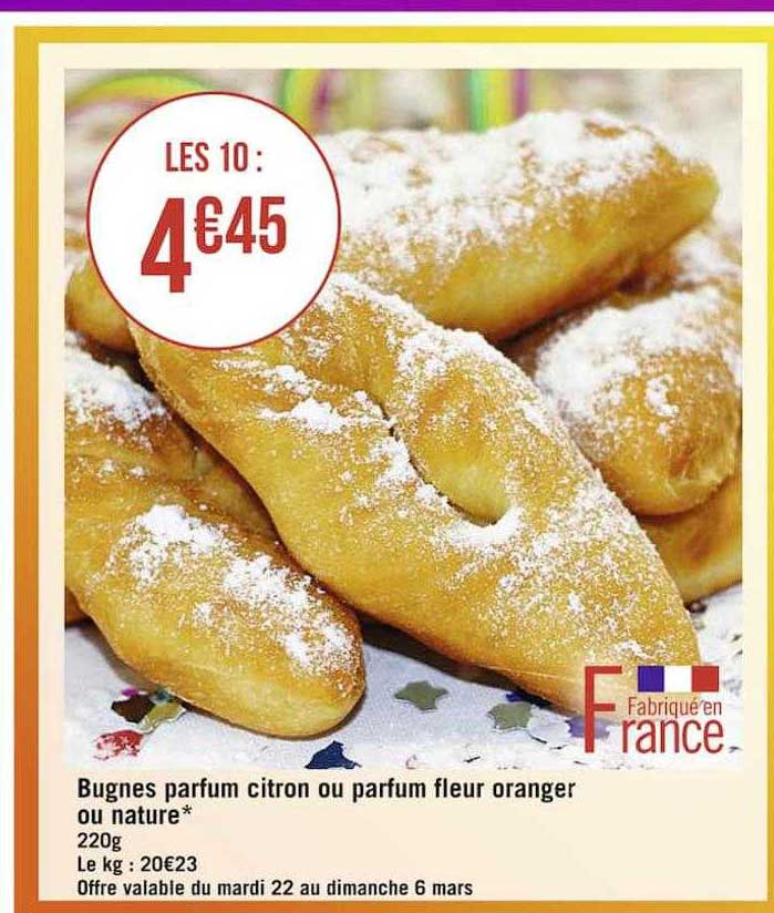 bugnes parfum citron ou parfum fleur oranger ou nature