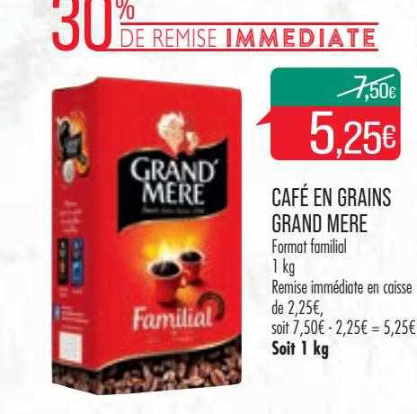 café en grains grand mère