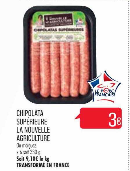 chipolata supérieure la nouvelle agriculture