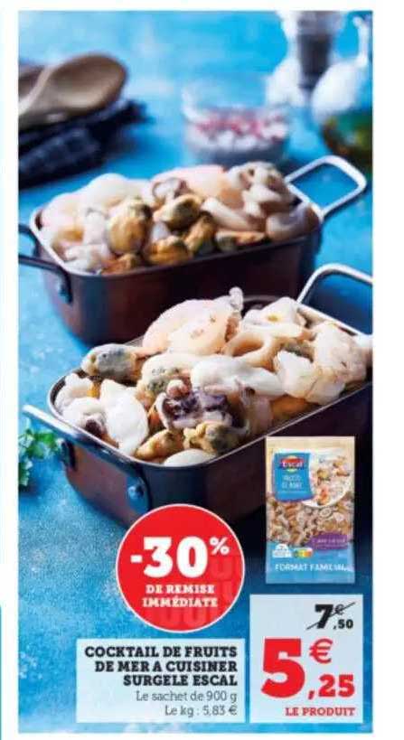cocktail de fruits de mer  à cuisiner surgelé escal -30% de rémise immédiate