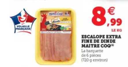 escalope extra fine de dinde maître coq