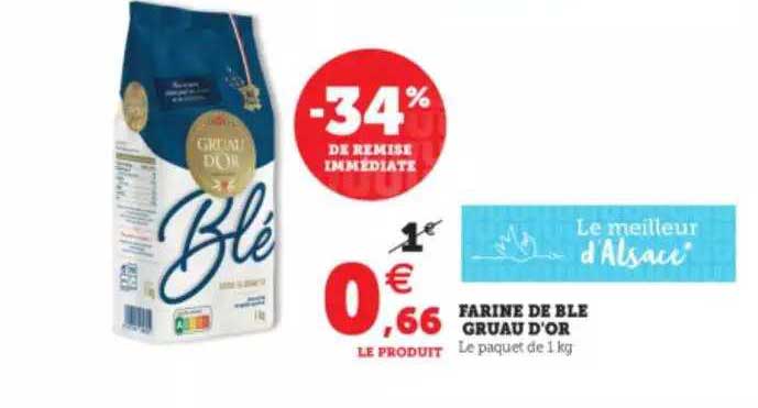 farine de ble gruau d'or -34% de rémise immédiate