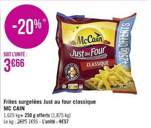 frites surgelées just au four classique mc cain