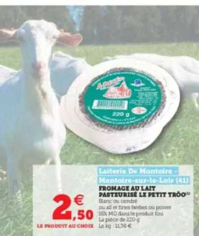 fromage au lait pasteurisé le petit trôo
