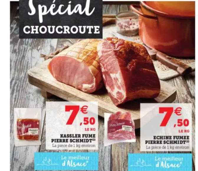 kassler fume pierre schmidt échine fumée pierre schmidt