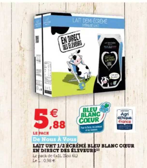 lait uht 1-2 écrémé bleu blanc cœur en direct des éleveurs de nous à vous