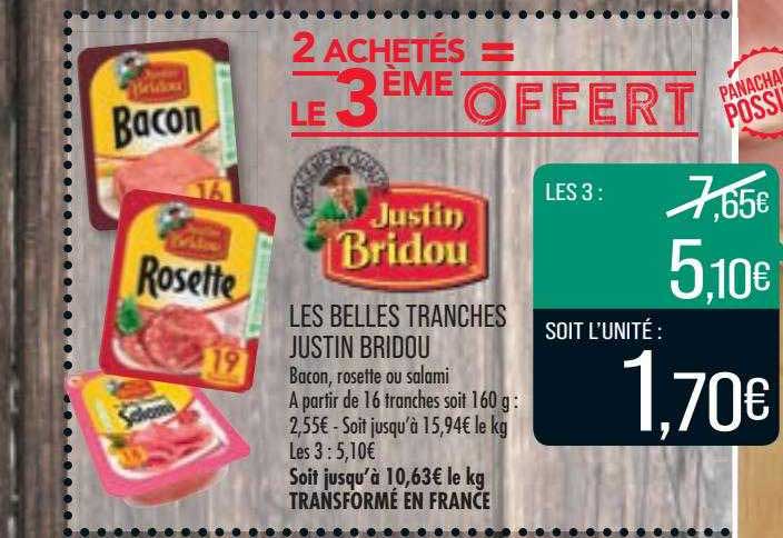les belles tranches justin bridou
