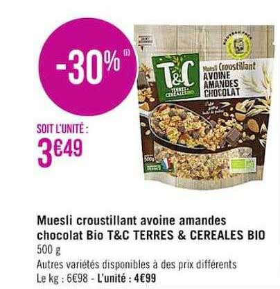 Muesli Croustillant Avoine Amandes Chocolat Bio T&c Terres & Céréales Bio