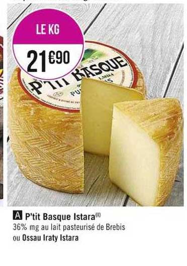 p'tit basque istara ou ossau iraty istara