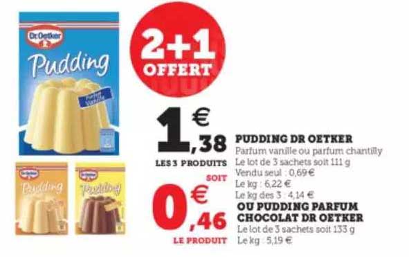 pudding dr oetker ou pudding parfum chocolat dr oetker 2+1 offert