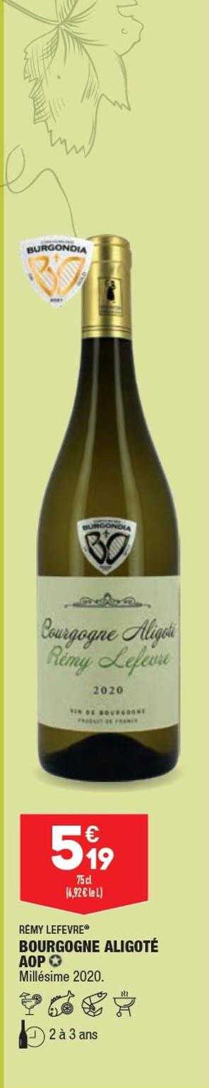 rémy lefevre bourgogne aligoté aop millésime 2020