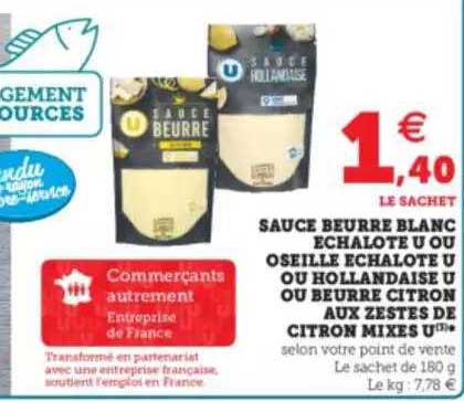 sauce beurre blanc échalote ou ou oseille échalote u ou hollandaise u ou beurre citron aux zestes de citron mixes u