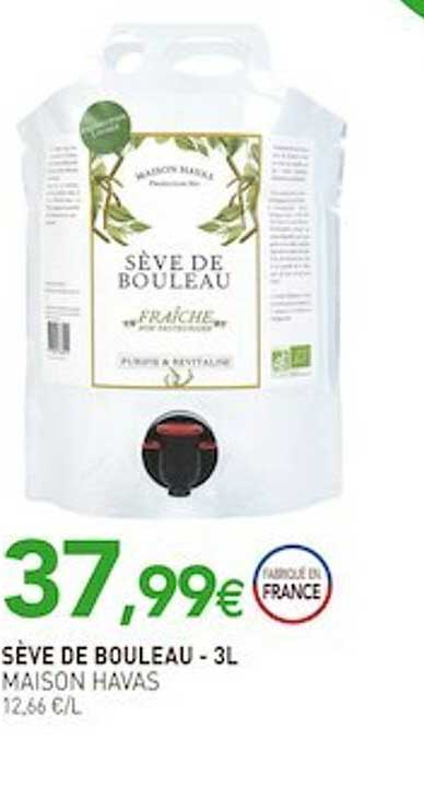 sève de bouleau maison havas