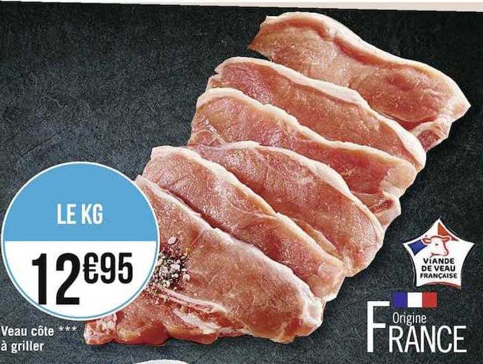 Veau Côte*** à Griller